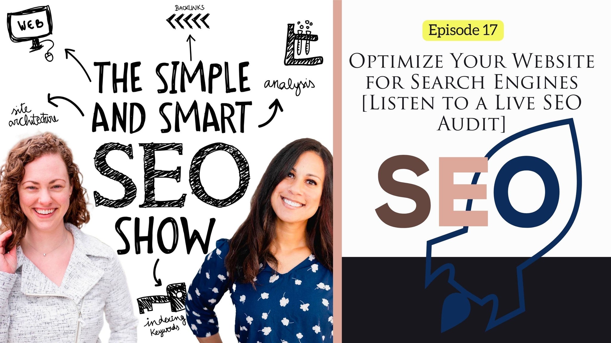 Live SEO Audit: Episode 17 of the SImple and Smart SEO Show