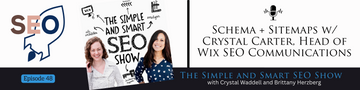 Wix SEO Schema, Sitemaps & More: Crystal Carter, Wix.com