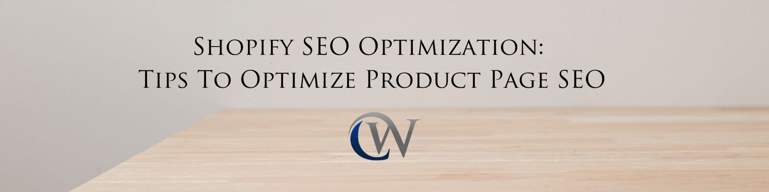 optimize your shopify SEO product pages with these SEO tips!